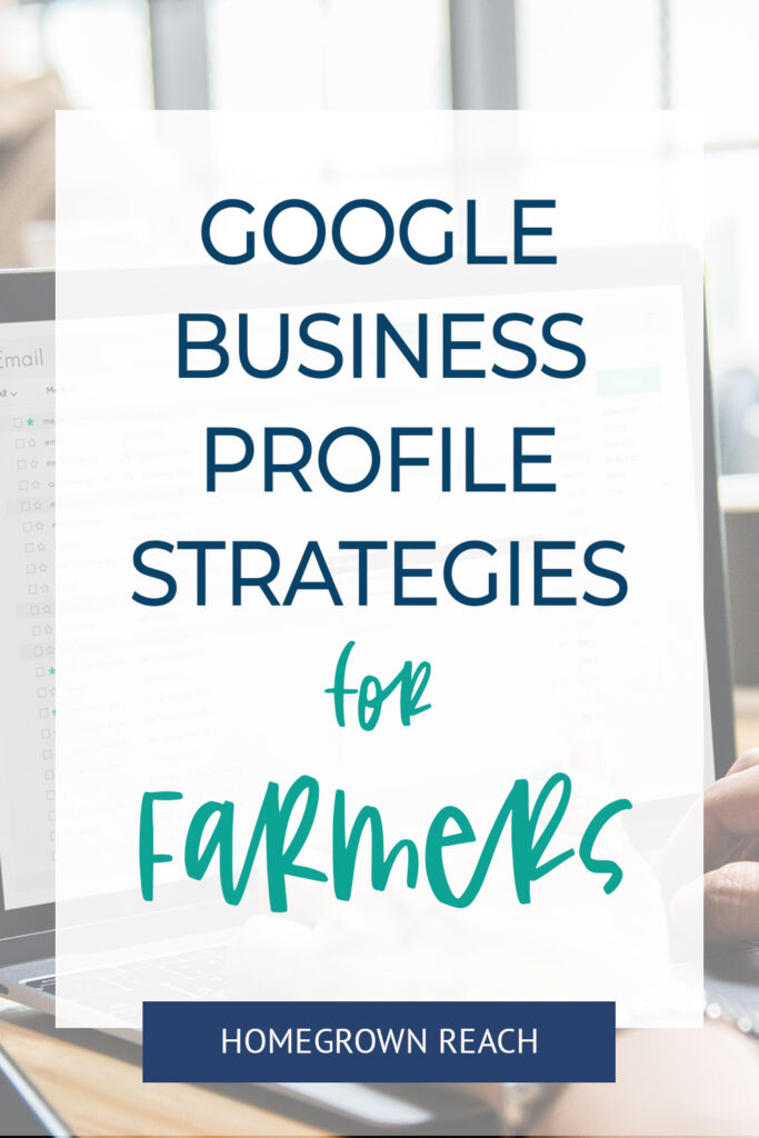 Google Business Profile Strategies for Farmers