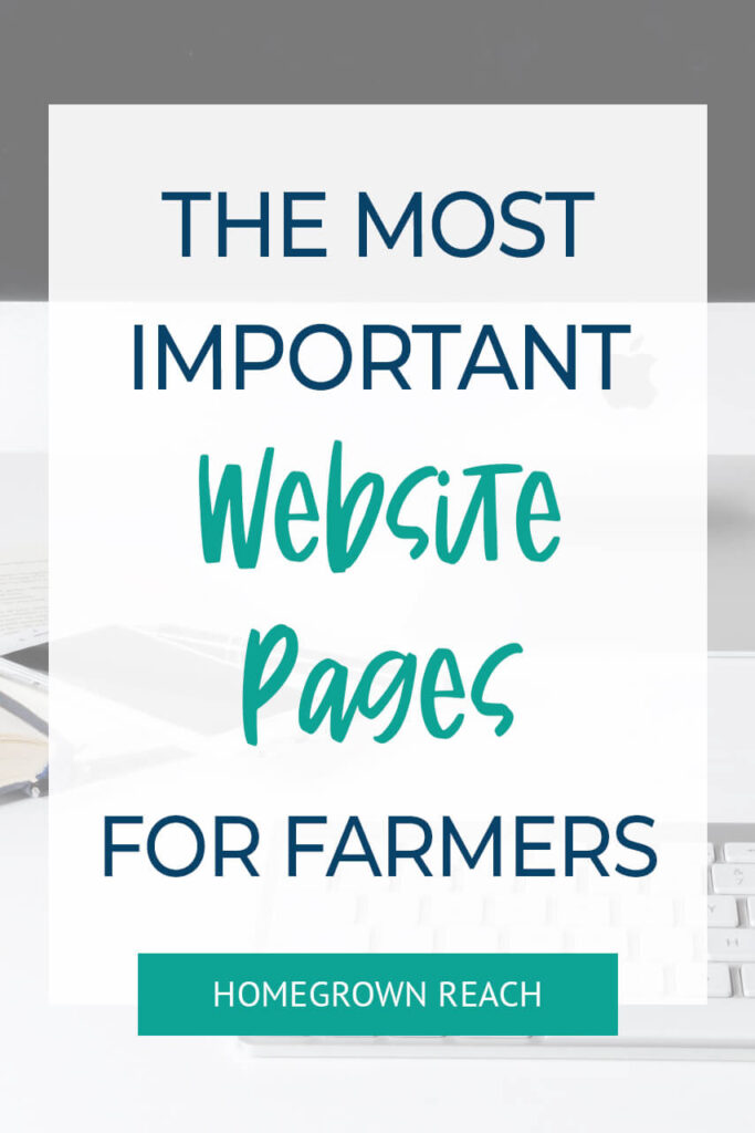 The Most Important Pages You Need to Have on Your Farm Website